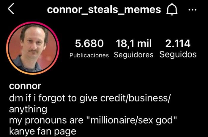 Instagram Celebrity, Connor_Steals_Memes, found with 4 wives.